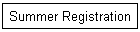 Summer Registration